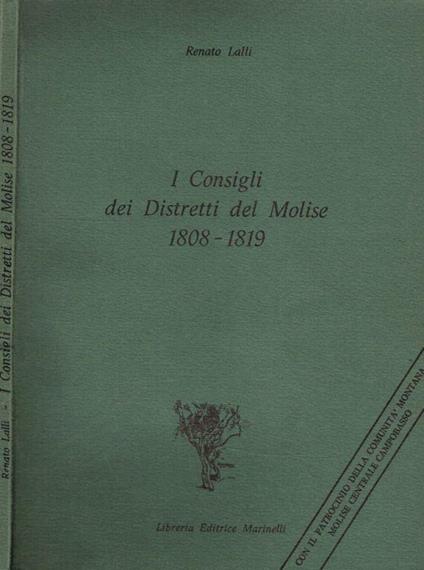 I Consigli dei Distretti del Molise 1808-1819 - Renato Lalli - copertina