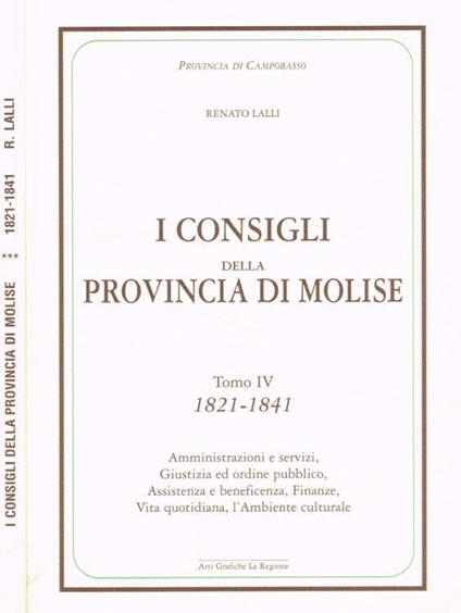 I Consigli della Provincia di Molise tomo IV - Renato Lalli - copertina