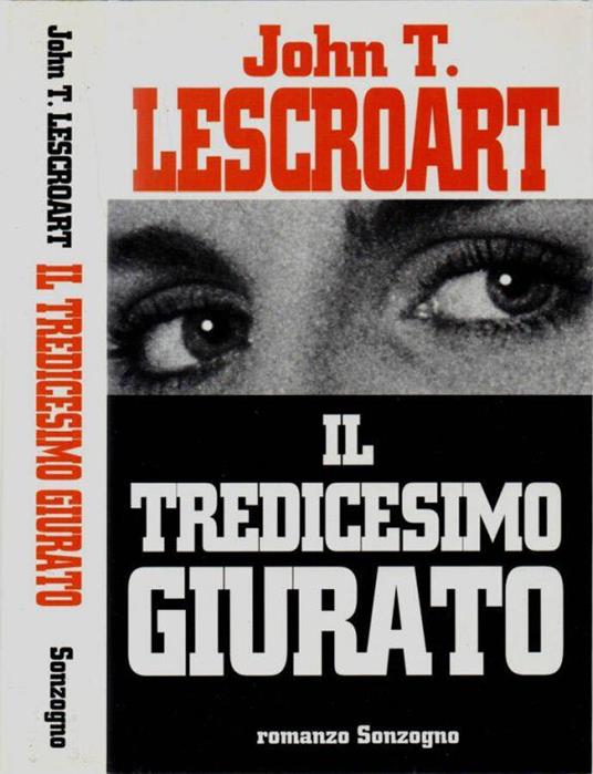 Il tredicesimo giurato - John T. Lescroart - copertina