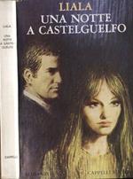 Una notte a Castelguelfo