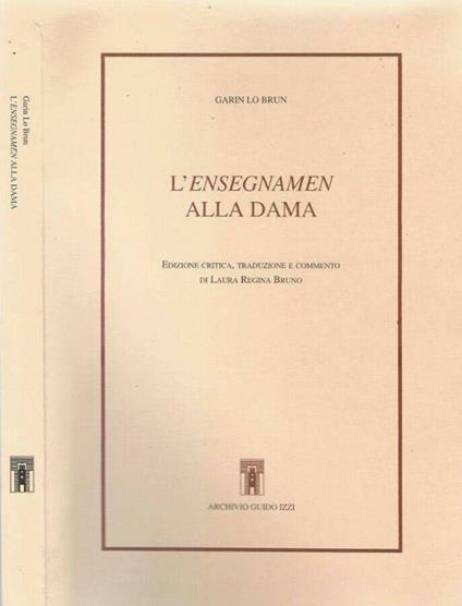 L' Ensegnamen alla Dama - Garin Lo Brun - copertina