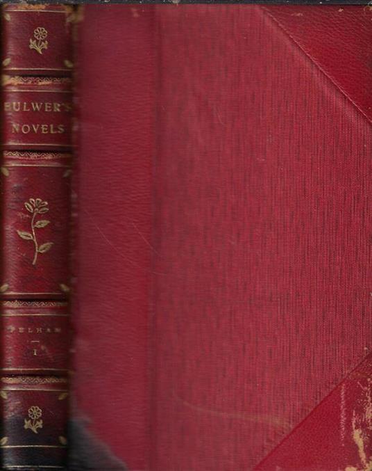 Pelham or, adventures of a gentleman. To wich is added, falkland Vol. I - Edward Bulwer Lytton - copertina