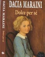 Dolce per sé