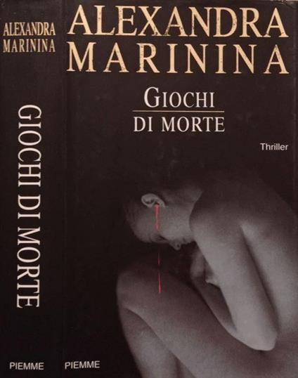 Giochi di morte - Alexandra Marinina - copertina