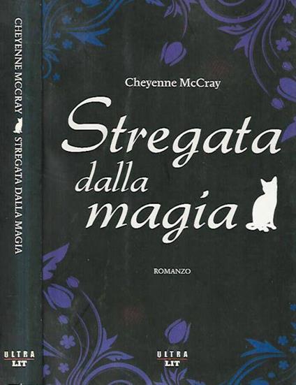 Stregata dalla magia - Cheyenne McCray - copertina