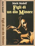 Figli di un dio Minore