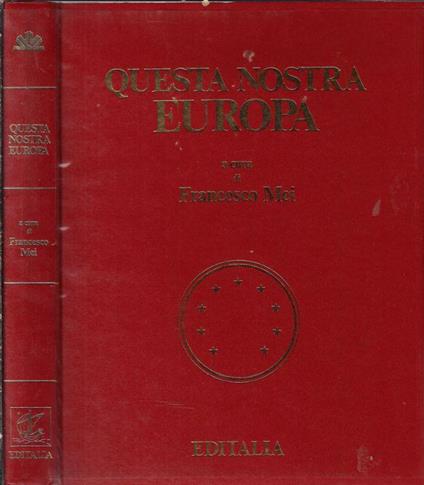 Questa nostra Europa - Francesco Mei - copertina