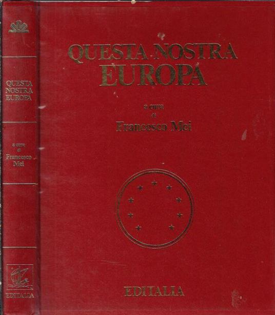 Questa nostra Europa - Francesco Mei - copertina