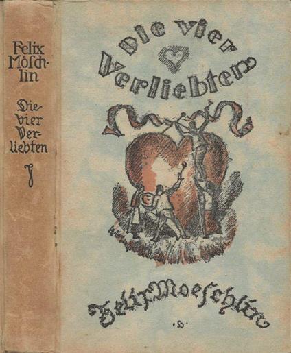 Die vier Verliebten - Felix Moeschlin - copertina