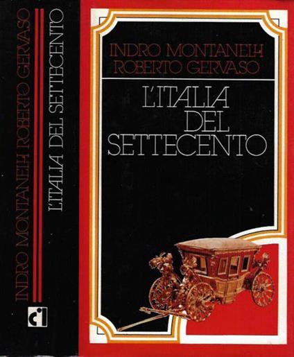 L' Italia del Settecento - Indro Montanelli - copertina