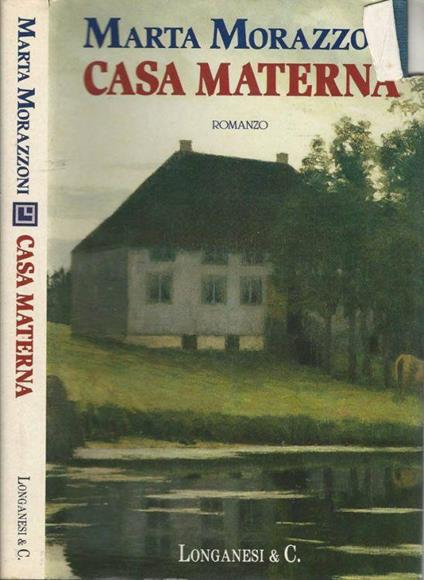 Casa materna - Marta Morazzoni - copertina