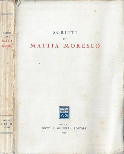 Scritti di Mattia Moresco - Mattia Moresco - copertina
