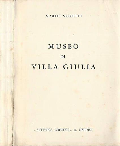 Museo di Villa Giulia - Mario Moretti - copertina