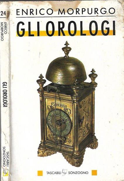 Gli orologi - Enrico Morpurgo - copertina