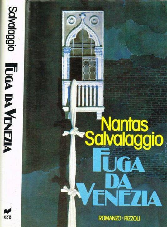 Fuga da Venezia - Nantas Salvalaggio - copertina