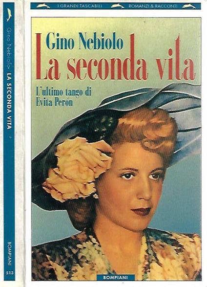 La seconda vita - Gino Nebiolo - copertina