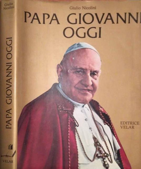 Papa Giovanni oggi - Giulio Nicolini - copertina
