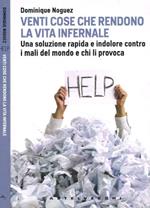 Venti cose che rendono la vita infernale