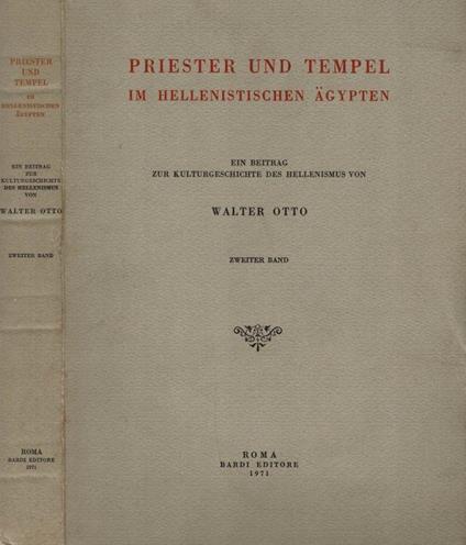 Priester und Tempel im Hellenistichen Agypten - Walter Otto - copertina