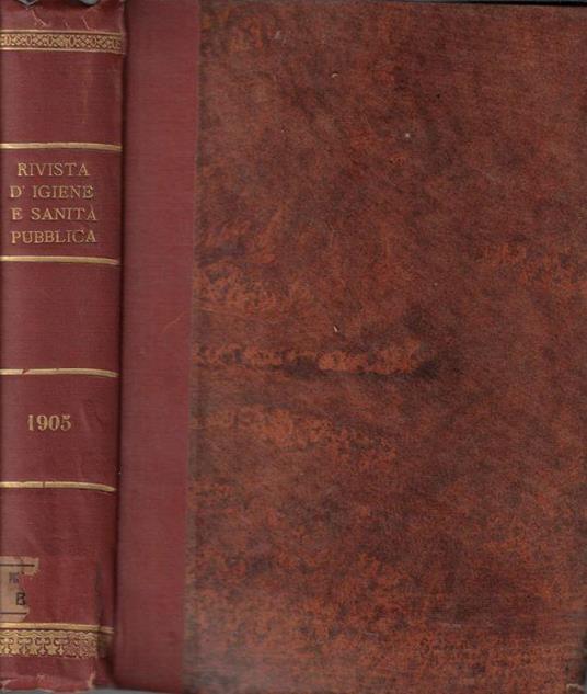 Rivista di igiene e sanità pubblica anno XVI 1905 - Maria Luigia Pagliani - copertina