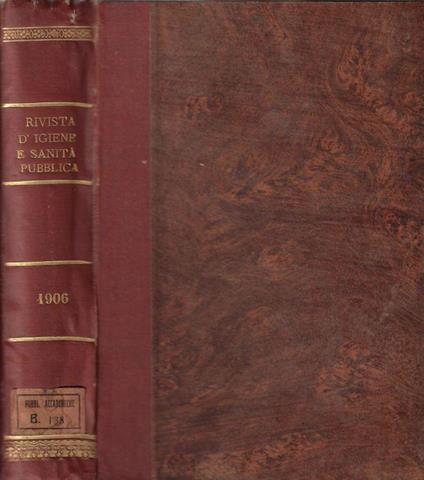 Rivista di igiene e sanità pubblica anno XVII 1906 - Maria Luigia Pagliani - copertina