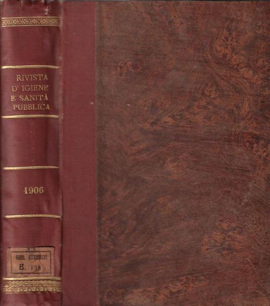 Rivista di igiene e sanità pubblica anno XVII 1906 - Maria Luigia Pagliani - copertina