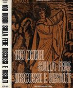 100 dubbi sulla fede discussi e risolti
