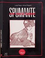 Spumante una storia vera