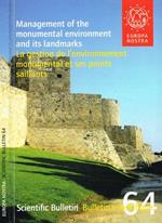 Europa Nostra. The voice of cultural heritage in Europe Scientific Bulletin n.64, 2010