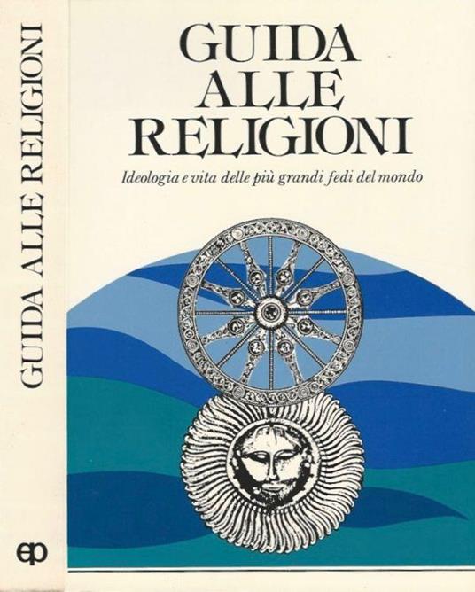 Guida alle religioni - Franco Pierini - copertina