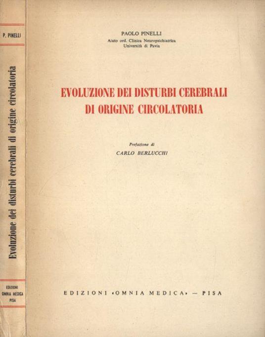 Evoluzione dei disturbi cerebrali di origine circolatoria - Paolo Pinelli - copertina