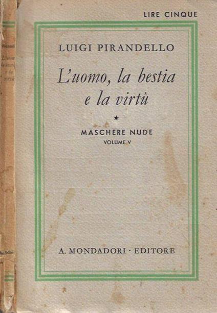 L' uomo, la bestia e la virtù - Luigi Pirandello - copertina