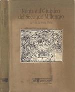Roma e il Giubileo del Secondo Millennio