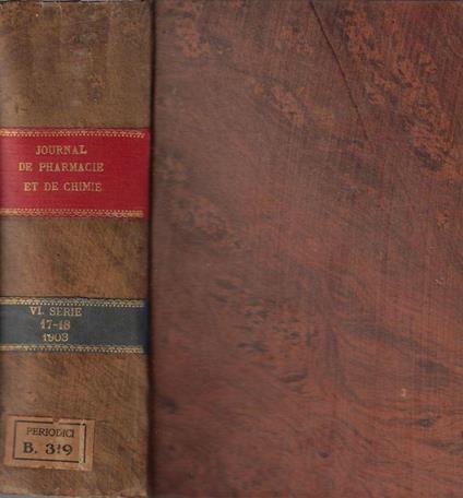Journal de pharmacie et de chimie VI série tome 17-18 1903 - M. Richer - copertina