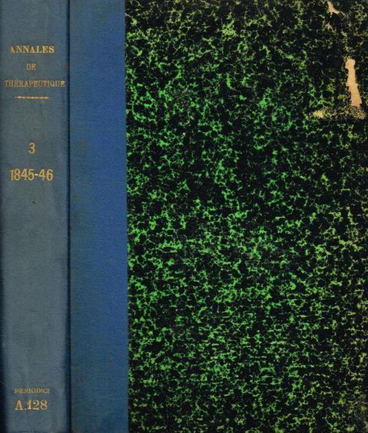 Annales de thérapeutique médicale et chirurgicale et de toxicologie. N.1-12, aprile 1845-marzo 1846 - Giorgio Rognetta - copertina