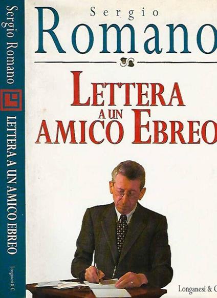 Lettera a un amico ebreo - Sergio Romano - copertina