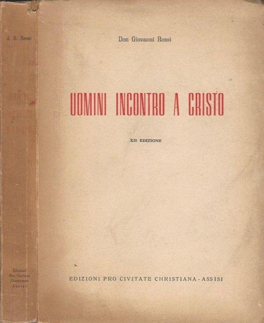 Uomini incontro a Cristo - Giovanni Rossi - copertina