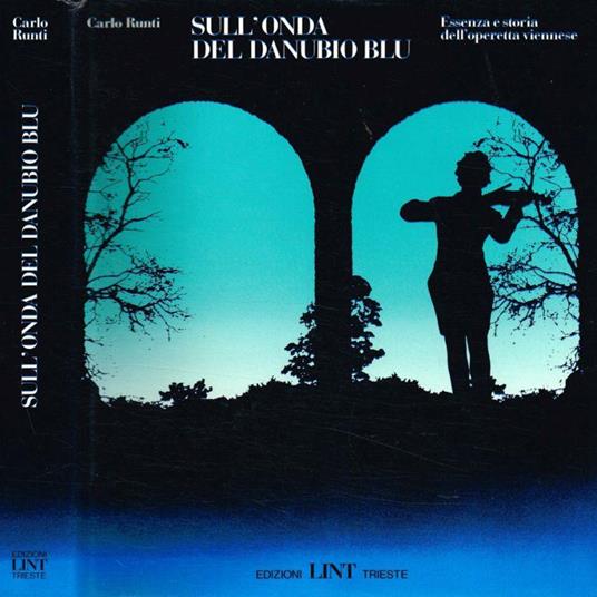 Sull'onda del Danubio Blu - Carlo Runti - copertina
