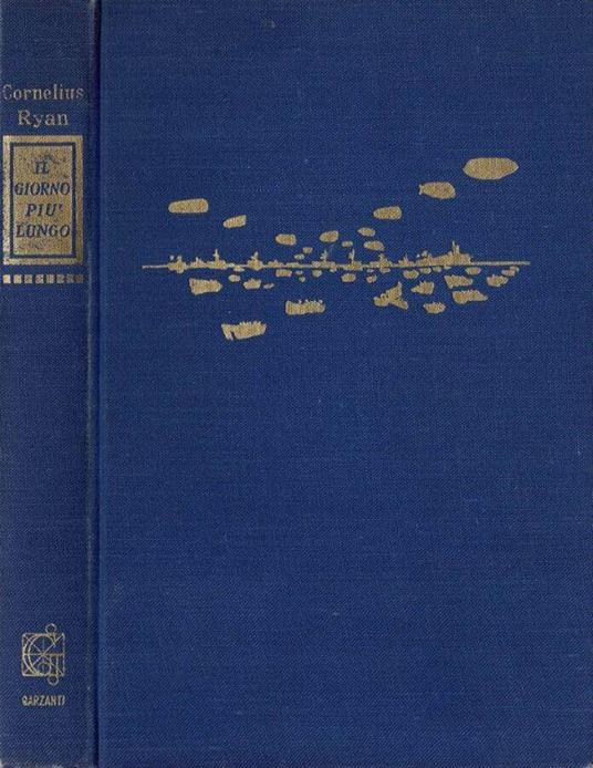 Il giorno più lungo - Cornelius Ryan - copertina