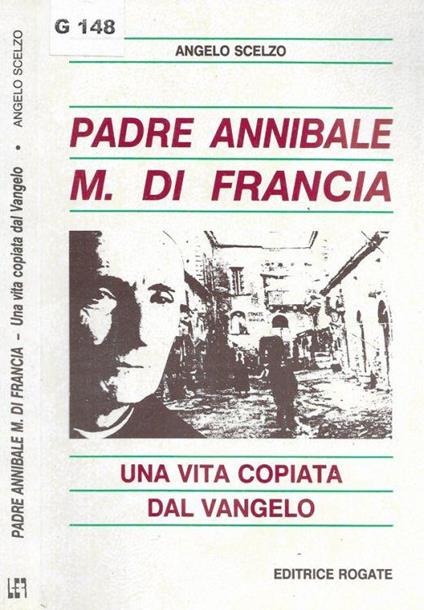 Padre Annibale M. di Francia - Angelo Scelzo - copertina