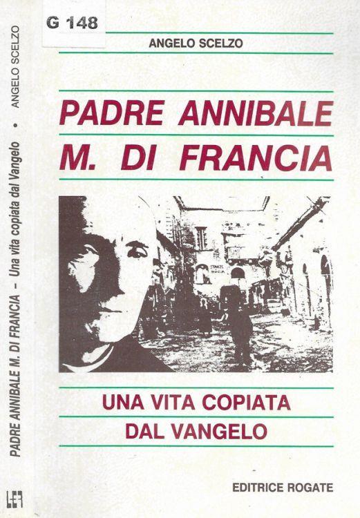 Padre Annibale M. di Francia - Angelo Scelzo - copertina