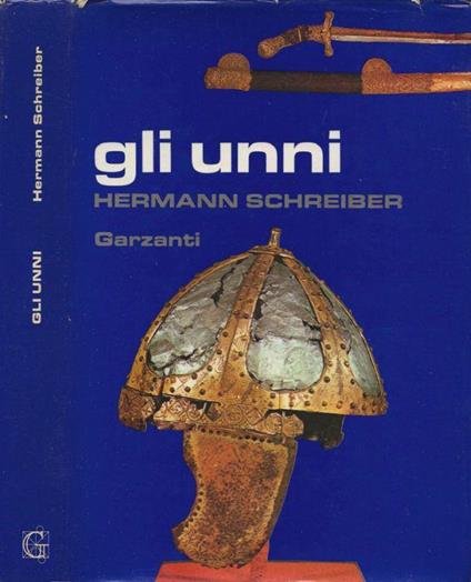 Gli unni - Hermann Schreiber - copertina