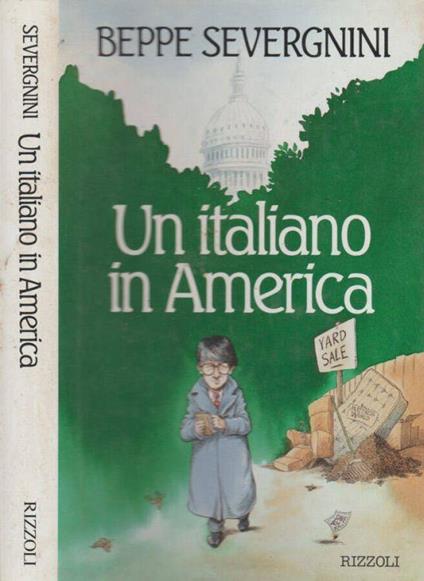 Un italiano in America - Beppe Severgnini - copertina