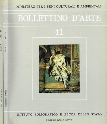 Bollettino d'Arte. Serie VI, n.41, 46, gennaio/febbraio, novembre/dicembre 1987 - Francesco Sisinni - copertina
