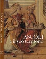 Ascoli e il suo territorio