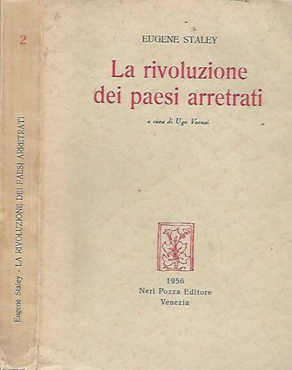 La rivoluzione dei paesi arretrati - Eugene Staley - copertina