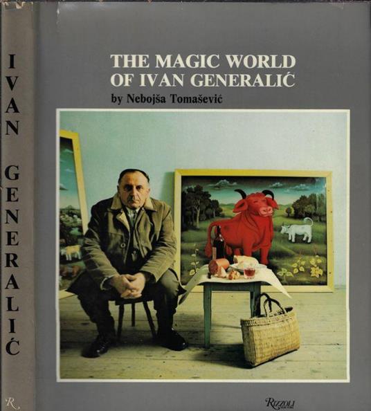 The magic world of Ivan Generalic - Nebojsa Tomasevic - copertina