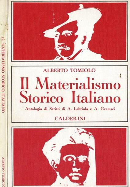 Il Materialismo Storico Italiano - Alberto Tomiolo - copertina