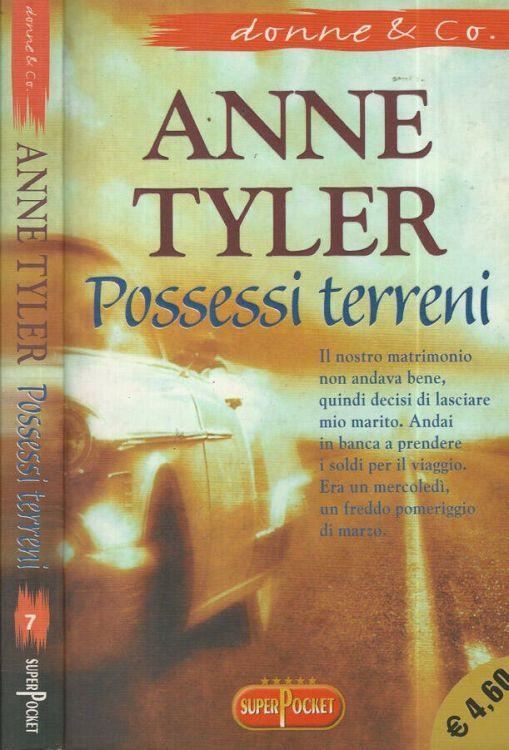 Possessi terreni - Anne Tyler - copertina