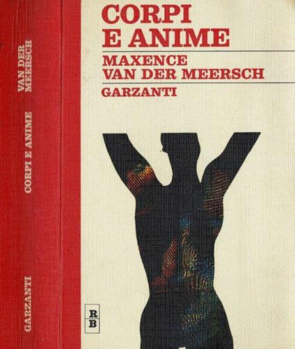 Corpi e anime - Maxence Van der Meersch - copertina